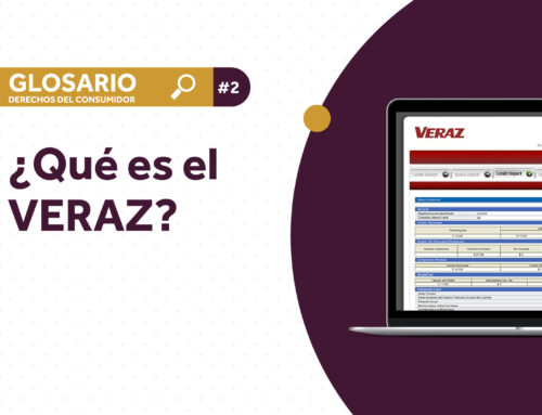 Glosario #2: ¿Qué es el VERAZ?