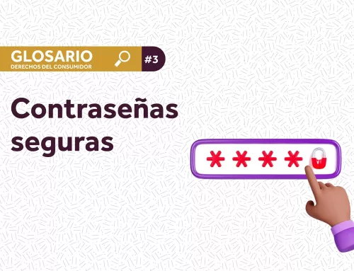 Glosario#3 Contraseñas seguras